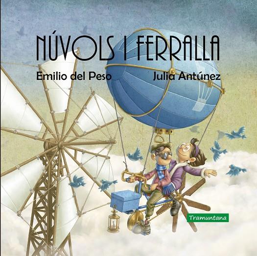 Núvols i ferralla | 9788418520037 | Emilio del Peso ; Julia Antúnez