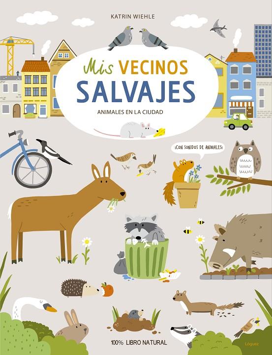 Mis vecinos salvajes | 9788412491456 | Katrin Wiehle