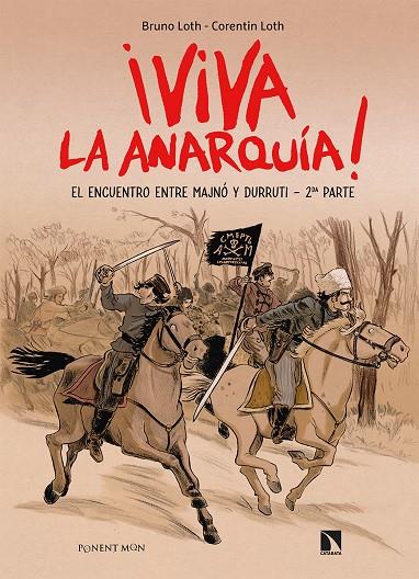 ¡Viva la anarquía! : El encuentro entre Majnó y Durruti 2 | 9788418309106 | Bruno Loth ; Corentin Loth