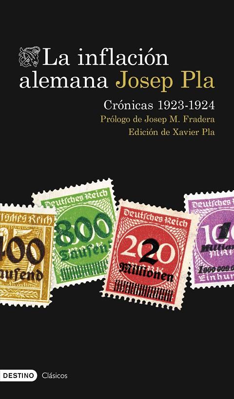 La inflación alemana : crónicas 1923-1924 | 9788423363940 | Josep Pla