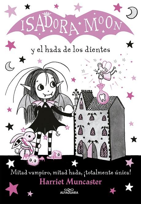 Isadora Moon y el hada de los dientes | 9788420453712 | Harriet Muncaster