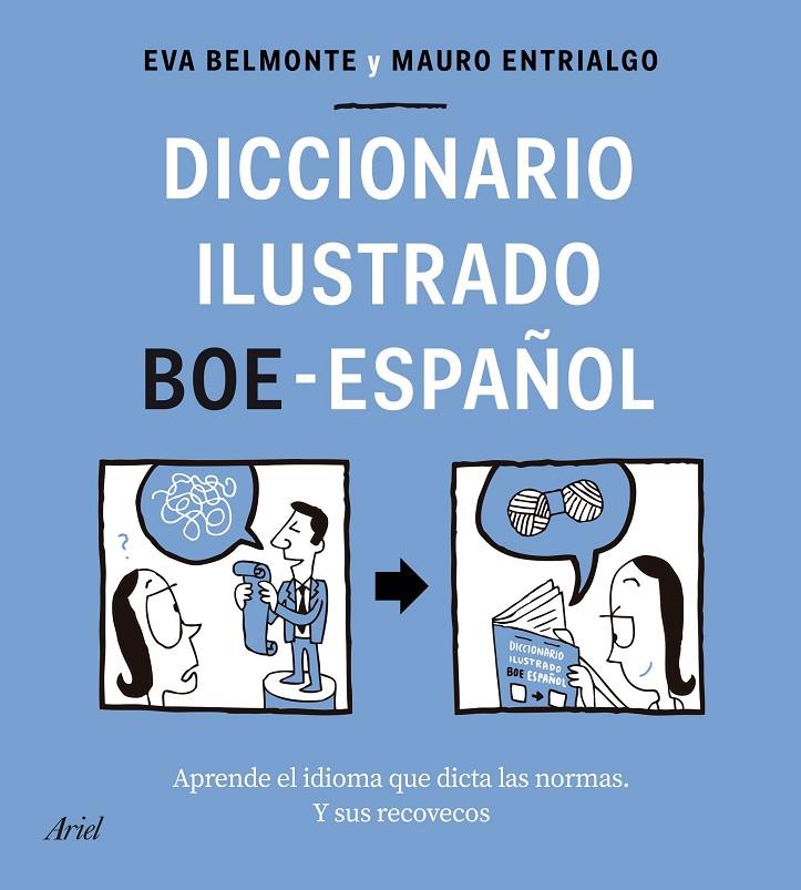 Diccionario ilustrado BOE-español | 9788434433588 | Eva Belmonte ; Mauro Entrialgo