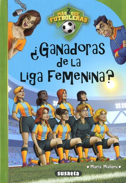 ¿Ganadoras de la liga femenina? | 9788467787863 | María Mañeru