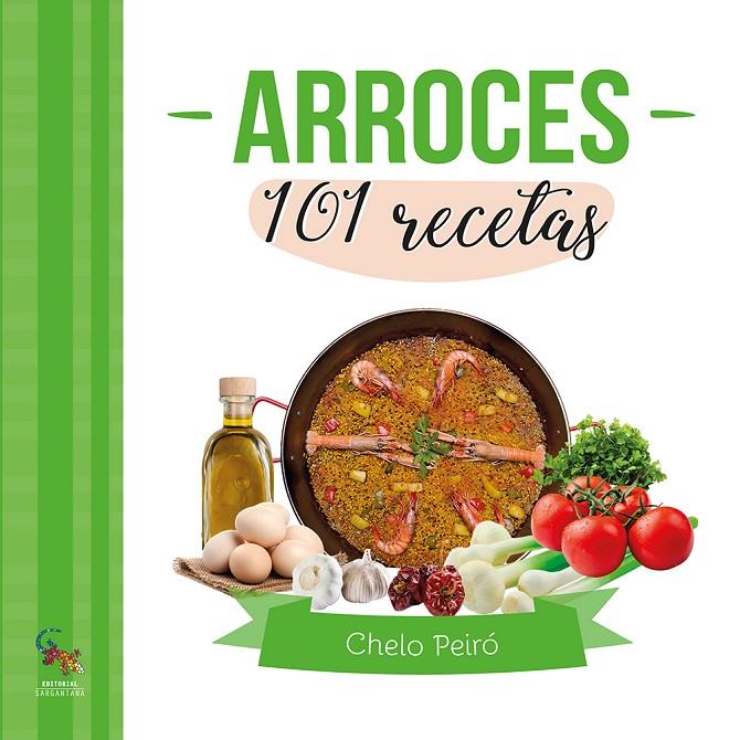 Arroces : 101 recetas | 9788410046351 | Chelo Peiró