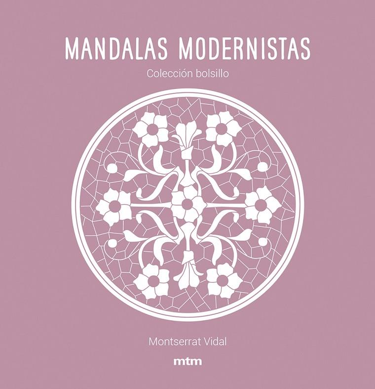 Mandalas modernistas | 9788417165468 | Montserrat Vidal