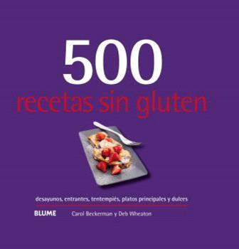 500 recetas sin gluten | 9788410048751 | Carol Beckerman