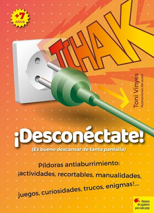 Tchak ¡Desconéctate! | 9788417760984 | Toni Vinyes