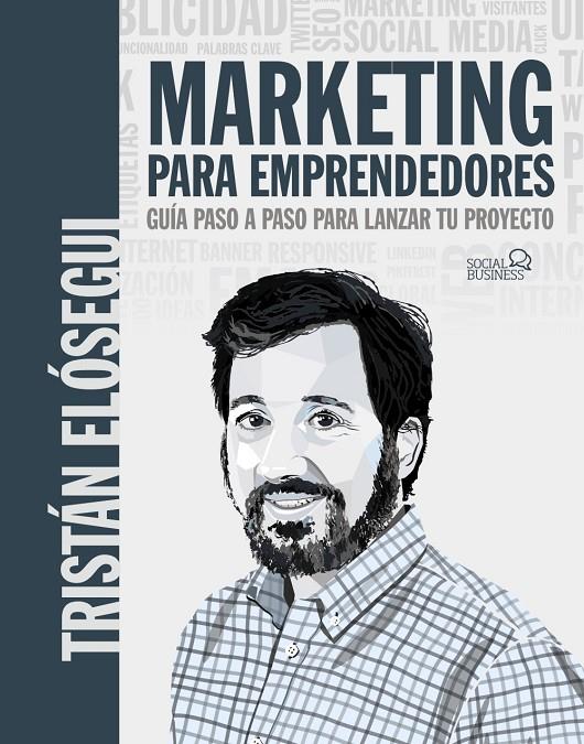 Marketing para emprendedores | 9788441546202 | Tristán Elósegui