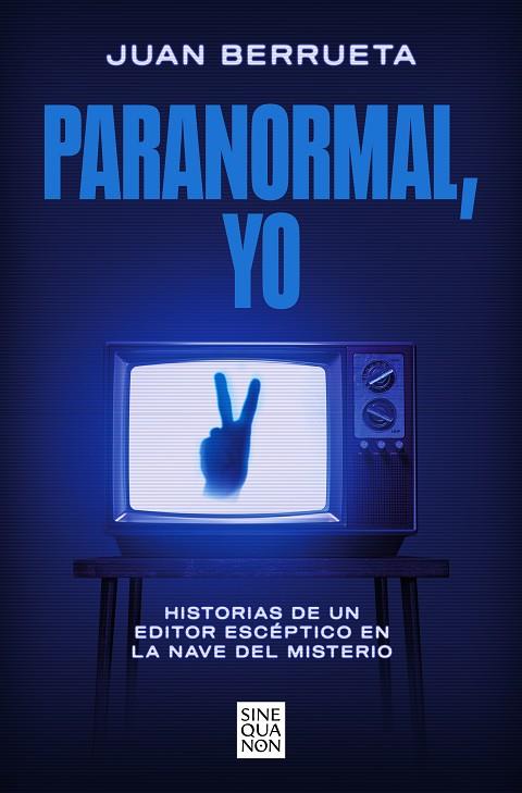 Paranormal, yo | 9788466678810 | Juan Berrueta