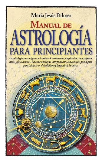 Manual de astrología para principiantes | 9788417057480 | María Jesús Palmer Sánchez