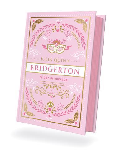 Te doy mi corazón (Bridgerton; 3) (Edició de luxe) | 9788419131812 | Julia Quinn