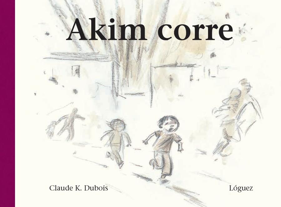 Akim corre | 9788494273339 | Claude K. Dubois