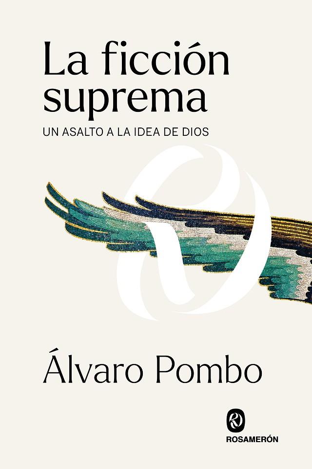 La ficción suprema | 9788412473902 | Álvaro Pombo