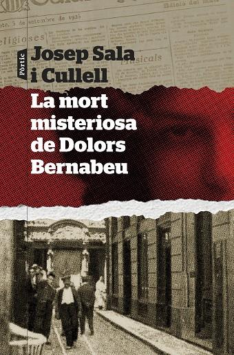 La mort misteriosa de Dolors Bernabeu | 9788498095289 | Josep Sala i Cullell