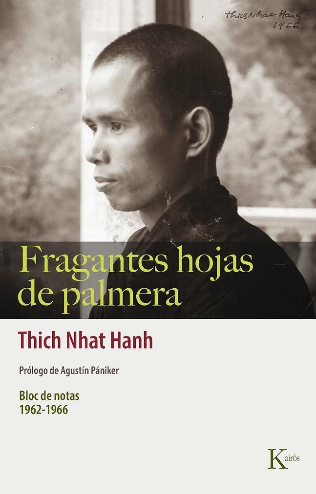 Fragantes hojas de palmera | 9788499889863 | Thich Nhat Hanh