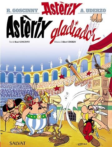 Astèrix : Astèrix gladiador | 9788469602843 | René Goscinny ; Albert Uderzo