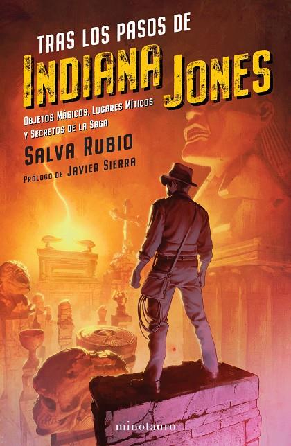 Tras los pasos de Indiana Jones | 9788445010235 | Salva Rubio