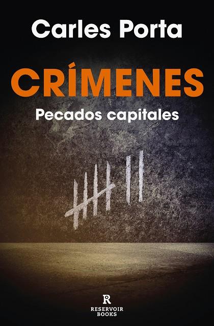 Crímenes : Pecados capitales | 9788419437372 | Carles Porta