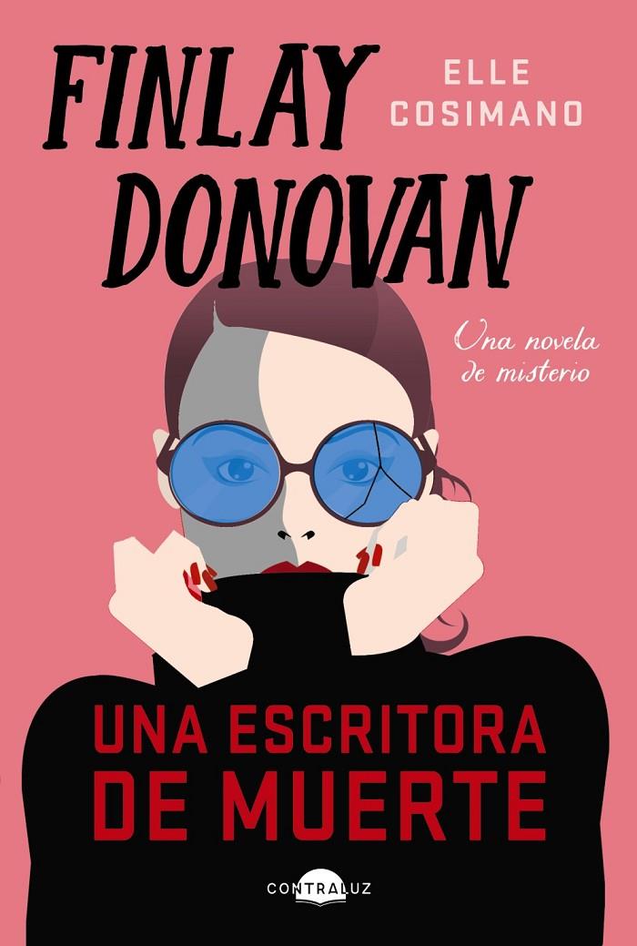 Finlay Donovan : una escritora de muerte | 9788418945526 | Elle Cosimano