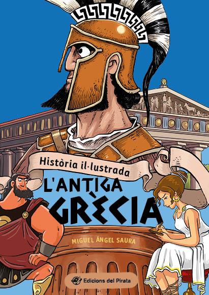 L'antiga Grècia | 9788419912015 | Miguel Ángel Saura