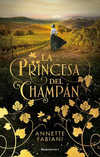 La princesa del champán | 9788419283504 | Anette Fabiani