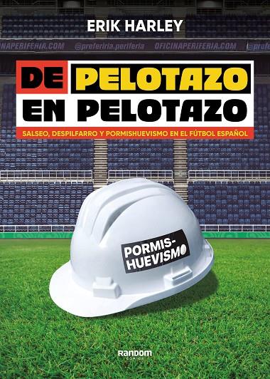 De pelotazo en pelotazo | 9788419441201 | Erik Harley