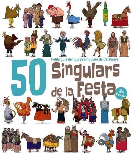 50 singulars de la Festa per pintar 2 | 9788417000592 | JuanolO