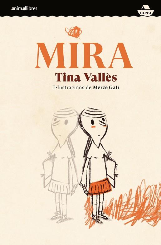 Mira | 9788418592232 | Tina Vallès ; Mercè Galí