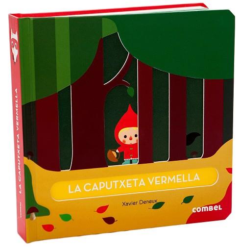 La Caputxeta Vermella | 9788498259971 | Xavier Deneux