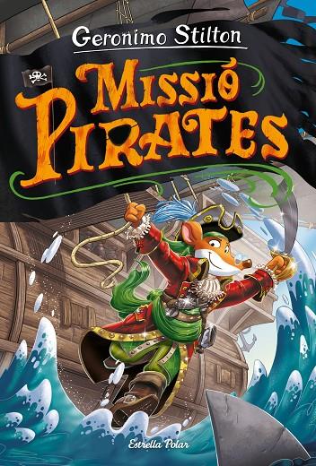 Missió pirates | 9788418443640 | Geronimo Stilton