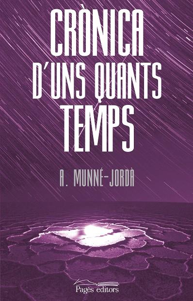 Crònica d'uns quants temps | 9788413035819 | Antoni Munné-Jordà