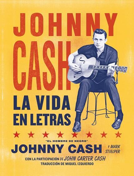 Johnny Cash : La vida en letras | 9788418404375 | Johnny Cash