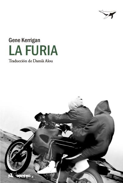 La furia | 9788412619409 | Gene Kerrigan