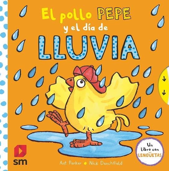 El pollo Pepe y el día de lluvía | 9788413188683 | Ant Parker ; Nick Denchfield