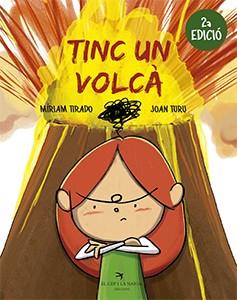 Tinc un volcà | 9788417756062 | Míriam Tirado ; Joan Turu