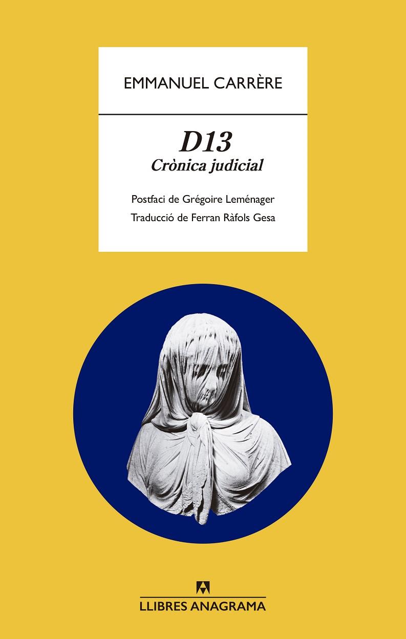 D13 : crònica judicial | 9788433901989 | Emmanuel Carrère