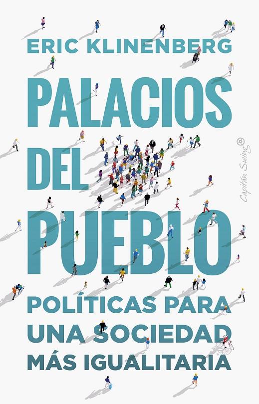 Palacios del pueblo | 9788412390278 | Eric Klinenberg