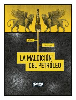 La maldición del petróleo | 9788467947441 | Jean Pierre Pécau ; Fred Blanchard