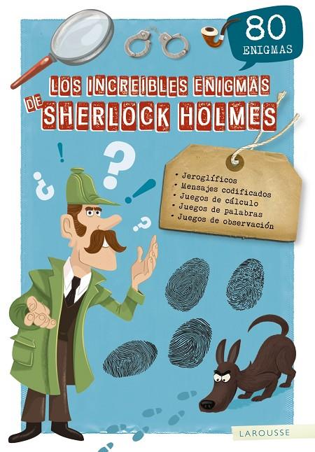 Los increíbles enigmas de Sherlock Holmes | 9788417720148 | Sandra Lebrun ; Gérald Guerlais