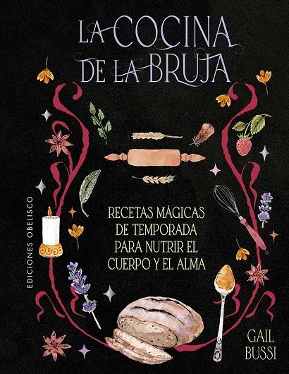 La cocina de la bruja | 9788411721738 | Gail Bussi