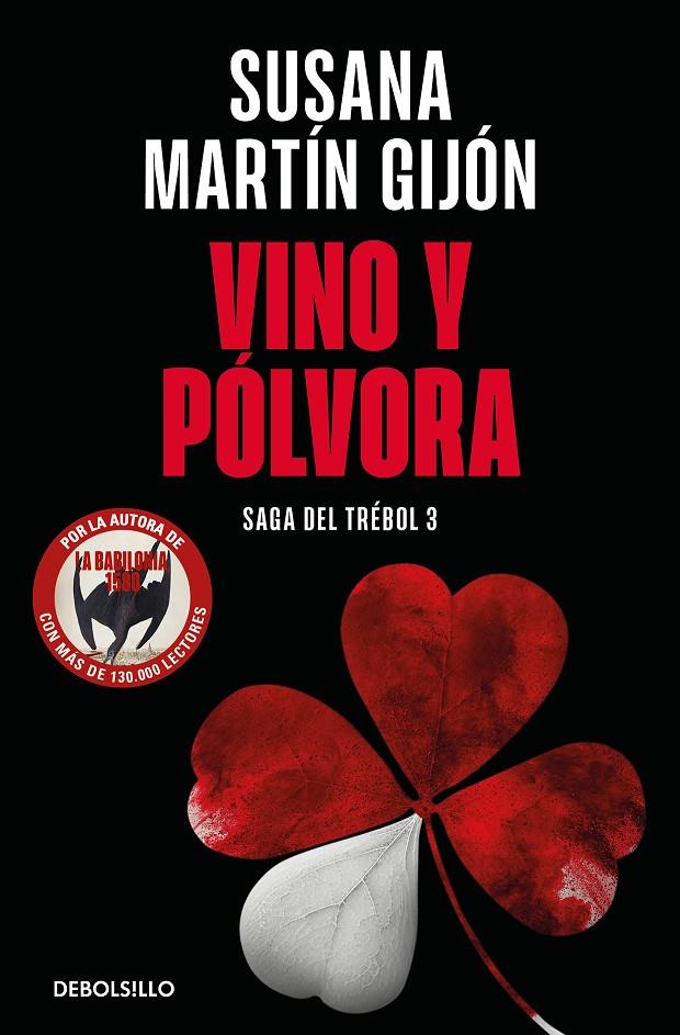 Vino y pólvora (Saga del trébol; 3) | 9788466376495 | Susana Martín Gijón