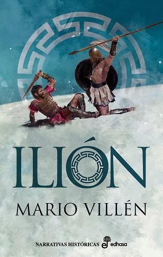 Ilión | 9788435063944 | Mario Villén