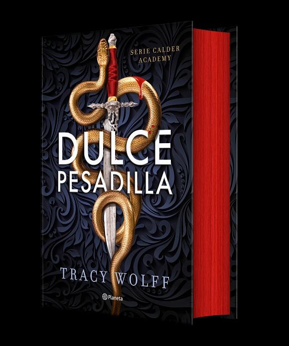 Dulce pesadilla (Calder Academy; 1)  (edició limitada) | 9788408289883 | Tracy Wolff