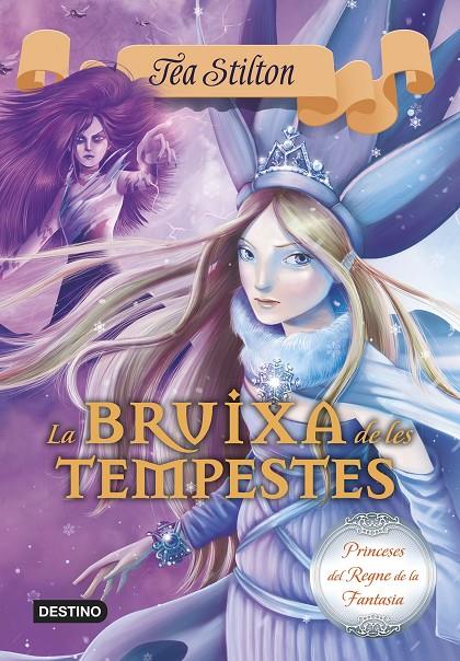 La bruixa de les tempestes | 9788490577721 | Tea Stilton