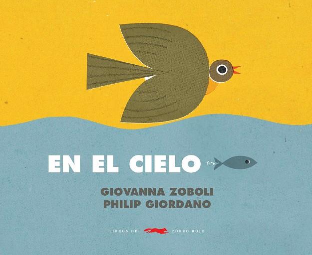 En el cielo | 9788412340020 | Giovanna Zoboli ; Philip Giordano