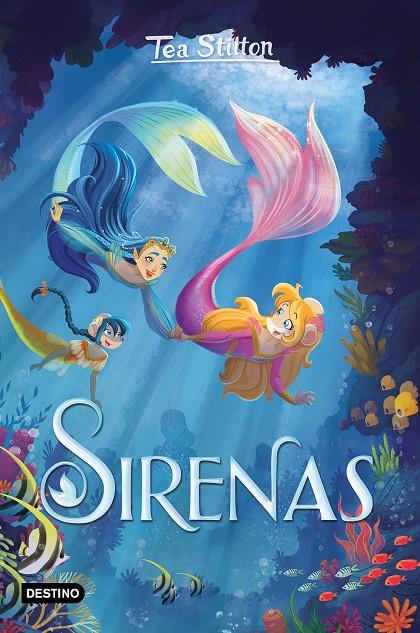 Sirenas | 9788408247043 | Tea Stilton