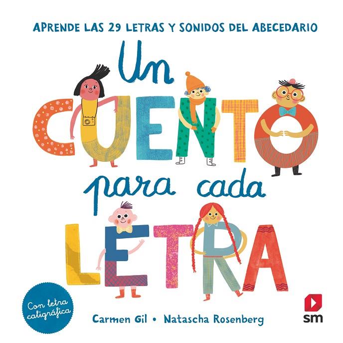 Un cuento para cada letra | 9788413188409 | Carmen Gil ; Natascha Rosenberg