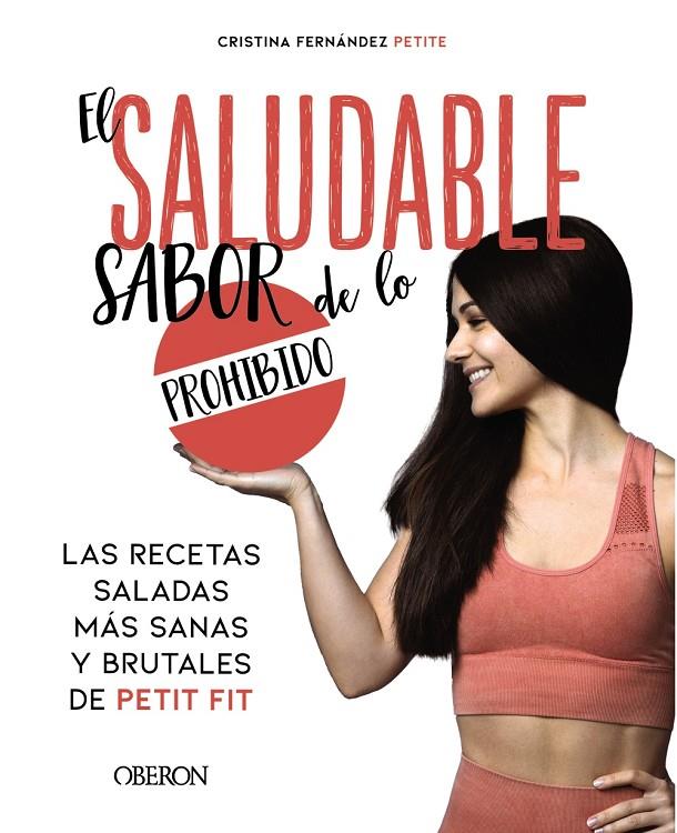 El saludable sabor de lo prohibido | 9788441544406 | Cristina Fernández Petite