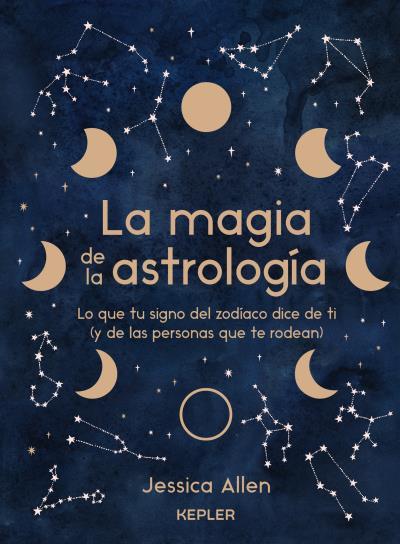 La magia de la astrología | 9788416344932 | Jessica Allen