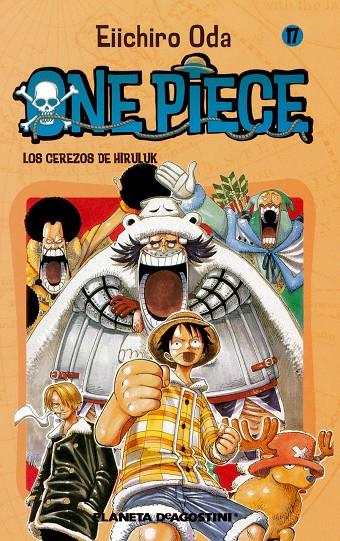 One Piece 17 : Los cerezos de Hiruluk | 9788468471686 | Eiichiro Oda